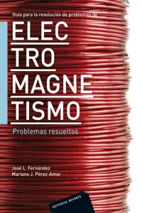 Guía para la resolución de problemas de electromagnetismo. Problemas resueltos_cover