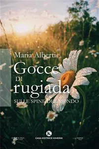 Gocce di rugiada sulle spine del mondo_cover