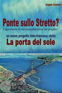 Il Ponte sullo Stretto? l'opportunità di una riconsiderazione del progetto_cover