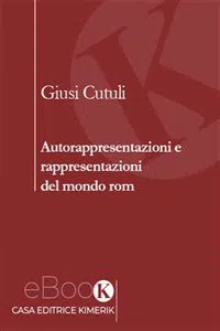 Autorappresentazioni e rappresentazioni del mondo rom_cover