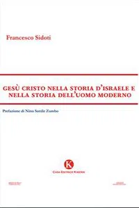 Gesù Cristo nella storia d'Israele e nella storia dell'uomo moderno_cover