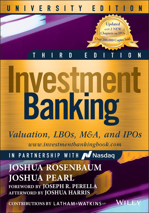Investment Banking　第3版 PDF] Investment Banking by Joshua Rosenbaum, 3rd edition