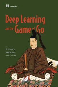 Deep Learning and the Game of Go_cover