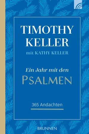 Ein Jahr mit den Psalmen