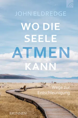 Wo die Seele atmen kann