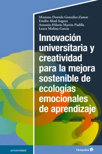 Innovación universitaria y creatividad para la mejora sostenible de ecologías emocionales de aprendizaje_cover