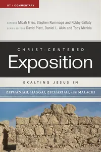 Exalting Jesus in Zephaniah, Haggai, Zechariah, and Malachi_cover