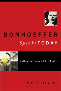 Bonhoeffer Speaks Today_cover