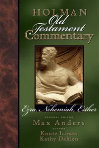 Holman Old Testament Commentary - Ezra, Nehemiah, Esther_cover