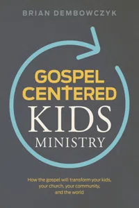 Gospel-Centered Kids Ministry_cover