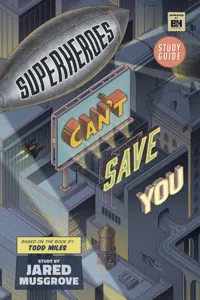 Superheroes Can't Save You: Study Guide_cover