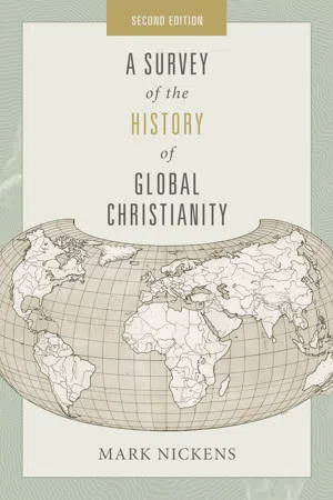 A Survey of the History of Global Christianity, Second Edition