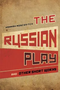 The Russian Play and Other Short Works_cover