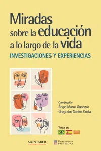 Miradas sobre la educación a lo largo de la vida: investigaciones y experiencias_cover