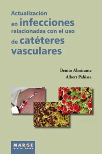 Actualización en infecciones relacionadas con el uso de catéteres vasculares_cover