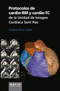 Protocolos de cardio-RM y cardio-TC de la Unidad de Imagen Cardiaca Sant Pau_cover