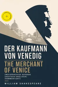 Der Kaufmann von Venedig / The Merchant Of Venice - Zweisprachige Ausgabe