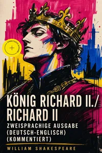 König Richard II. / Richard II - Zweisprachige Ausgabe