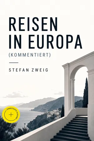 Reisen in Europa (Kommentiert)