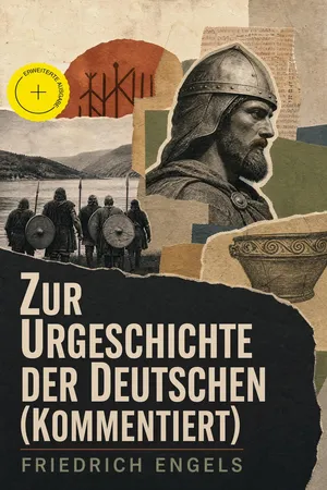 Zur Urgeschichte der Deutschen (Kommentiert)