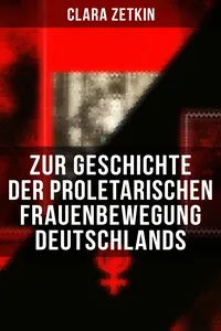 Clara Zetkin: Zur Geschichte der proletarischen Frauenbewegung Deutschlands_cover