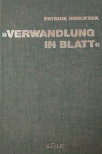 "Verwandlung in Blatt"_cover