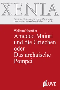 Amedeo Maiuri und die Griechen oder Das archaische Pompei_cover