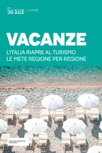 VACANZE - L'Italia riapre al turismo. Le mete regione per regione_cover