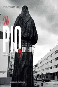 San Pio, per tutti ancora Enziteto_cover