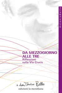 Da mezzogiorno alle tre. Riflessioni sulla via Crucis_cover