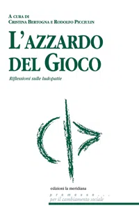 L'azzardo del gioco. Riflessioni sulle ludopatie_cover