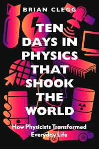 Ten Days in Physics that Shook the World_cover