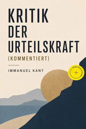 Kritik der Urteilskraft (Kommentiert)