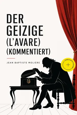 Der Geizige (L'Avare) (Kommentiert)