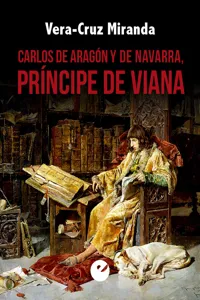 Carlos de Aragón y de Navarra, príncipe de Viana_cover