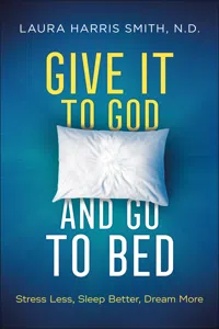 Give It to God and Go to Bed_cover