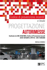 Codice di prevenzione incendi. Progettazione AUTORIMESSE_cover