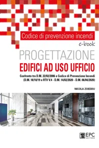 Codice di prevenzione incendi. Progettazione edifici ad uso UFFICIO_cover