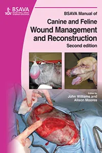 BSAVA Manual of Canine and Feline Wound Management and Reconstruction, 2nd edition_cover