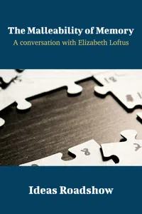 The Malleability of Memory - A Conversation with Elizabeth Loftus_cover