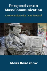 Perspectives on Mass Communication - A Conversation with Denis McQuail_cover