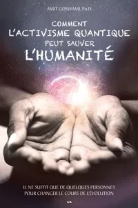 Comment l'activisme quantique peut sauver l'humanité_cover