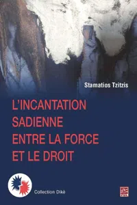 L'incantation sadienne entre la force et le droit_cover