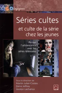 Séries cultes et culte de la série chez les jeunes_cover