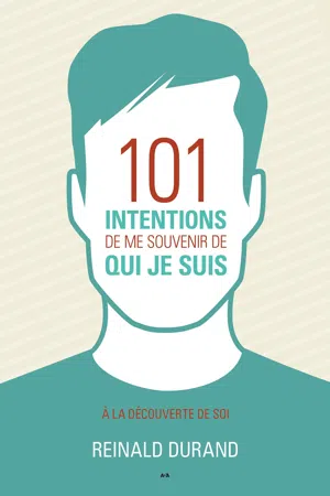 101 intentions de me souvenir de qui je suis