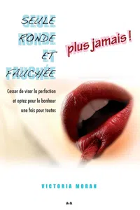 Seule, ronde et fauchée - plus jamais!_cover