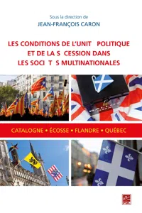 Conditions de l'unité politique et de la sécession dans les sociétés multinationales_cover