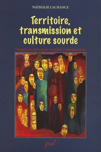 Territoire, transmission et culture sourde._cover