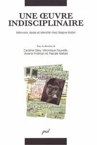 Oeuvre indisciplinaire : mémoire, texte,_cover