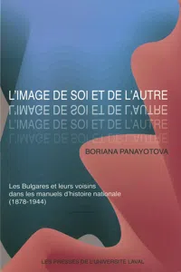 Image de soi et de l'autre: les Bulgares et leur..._cover